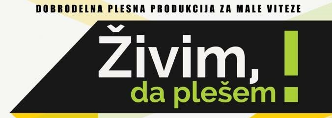 Živim da plešem